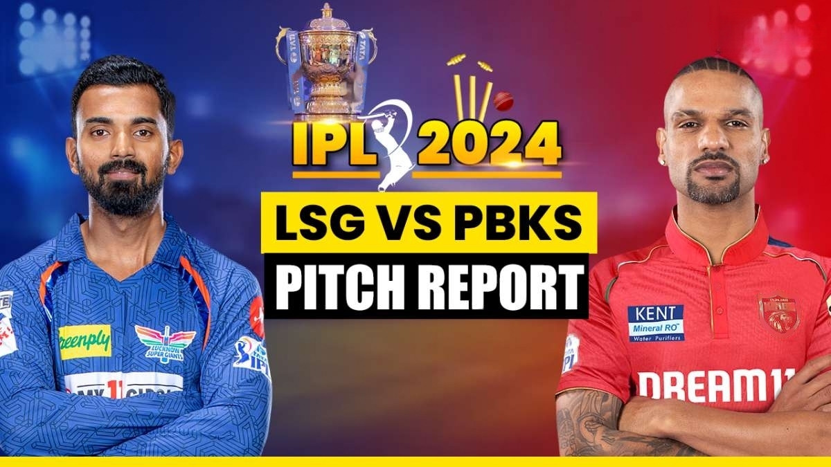 Exciting IPL 2024 Clash: Lucknow Super Giants vs Punjab Kings Match Preview